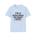 I'm a Grown Woman I Do What My Daughter Wants T-Shirt — Funny Mom & Daughter Quote Tee