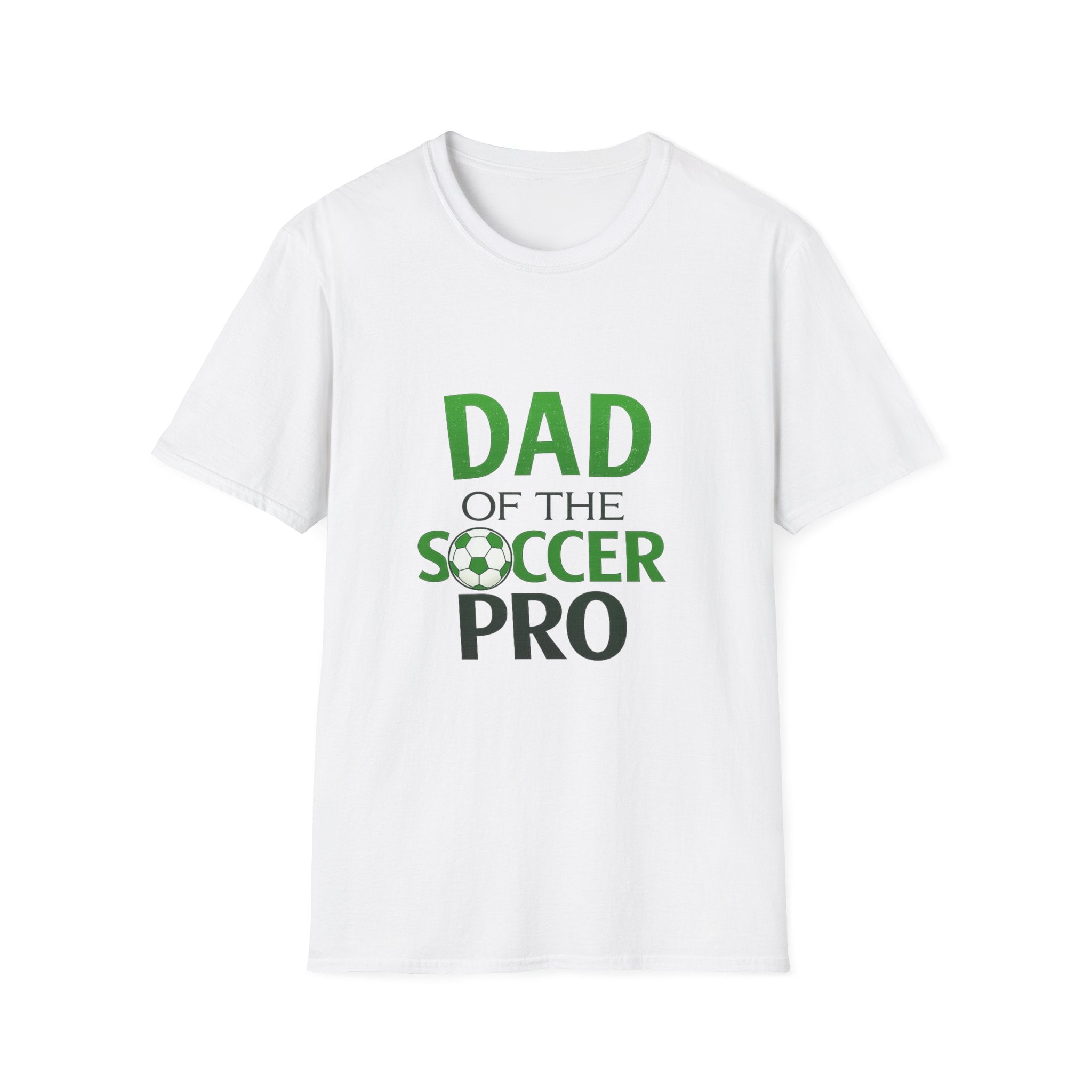 Dad of the Soccer Pro T-Shirt — Proud Soccer Dad Gift