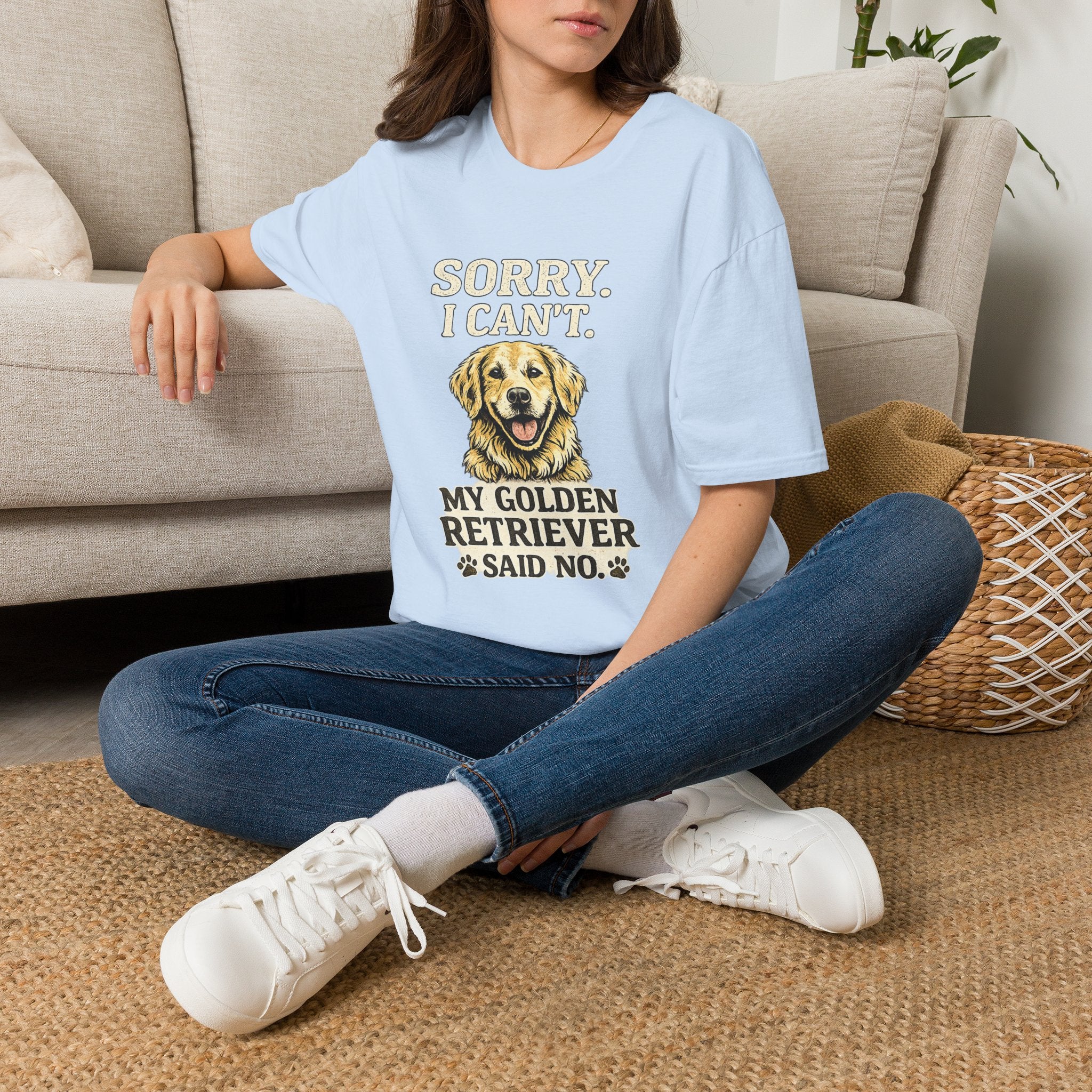 Golden Retriever T-Shirt — "Sorry. I Can’t. My Golden Retriever Said No."