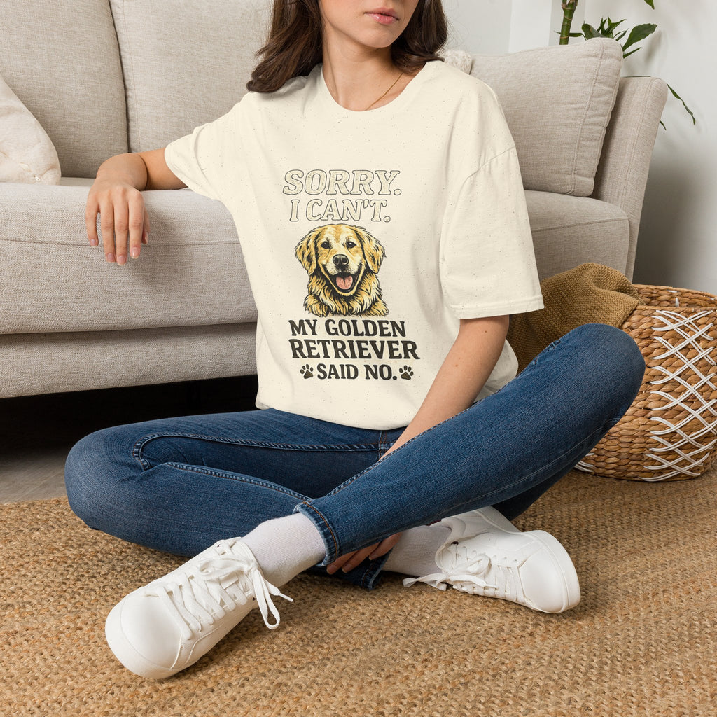 Golden Retriever T-Shirt — "Sorry. I Can’t. My Golden Retriever Said No."