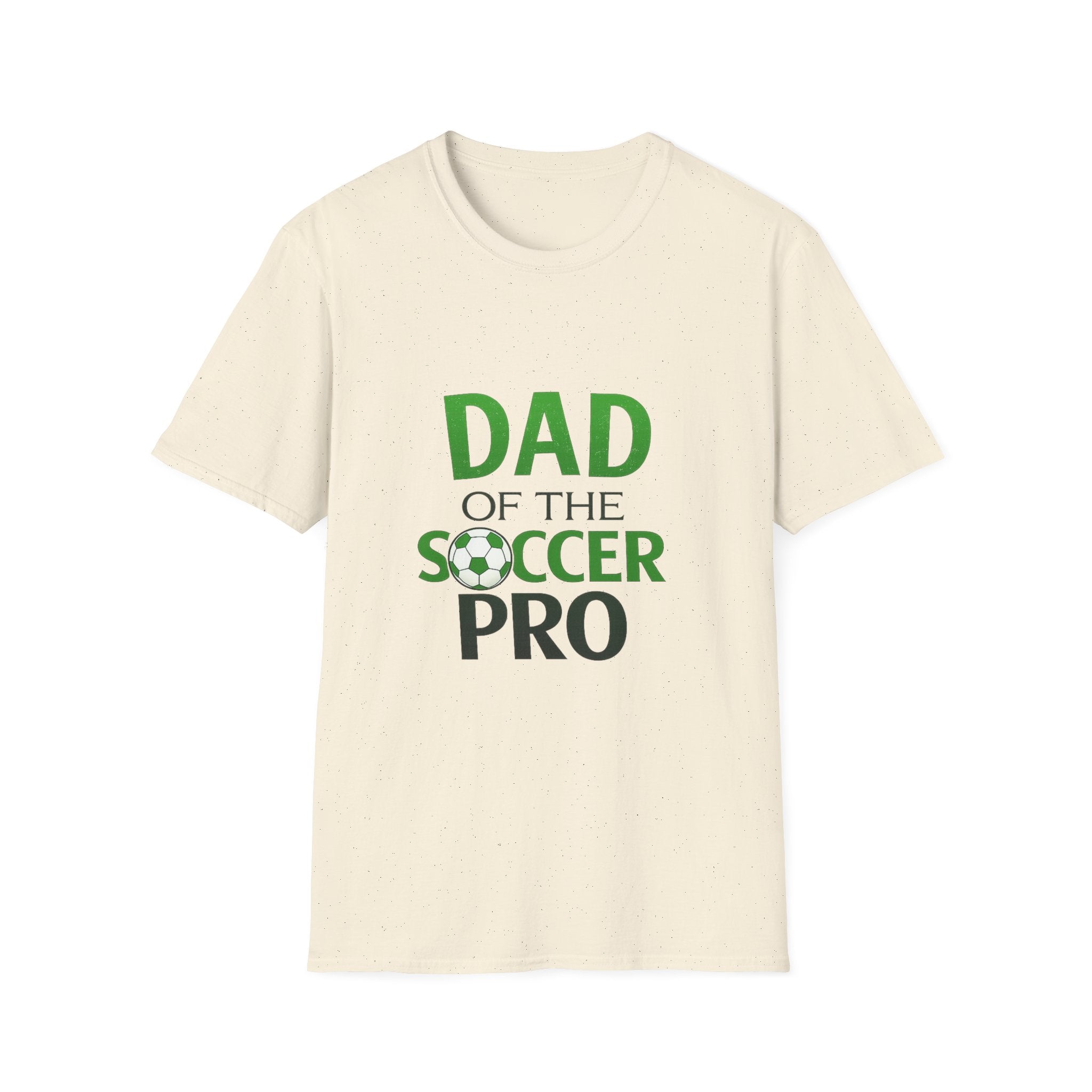 Dad of the Soccer Pro T-Shirt — Proud Soccer Dad Gift