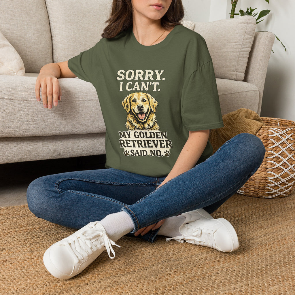 Golden Retriever T-Shirt — "Sorry. I Can’t. My Golden Retriever Said No."