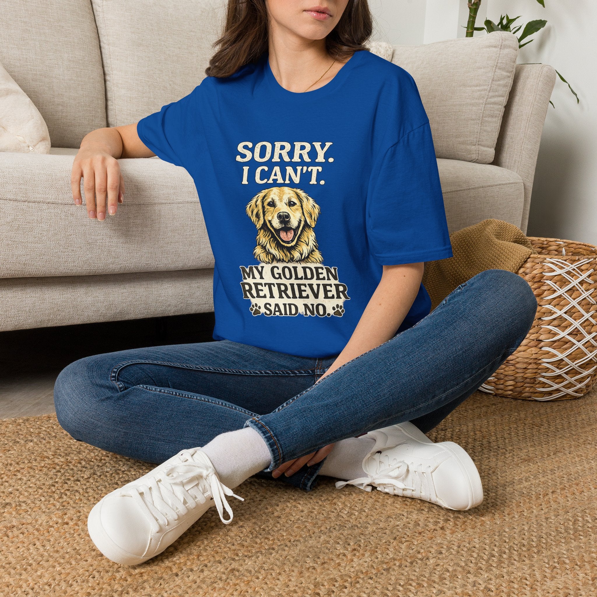 Golden Retriever T-Shirt — "Sorry. I Can’t. My Golden Retriever Said No."