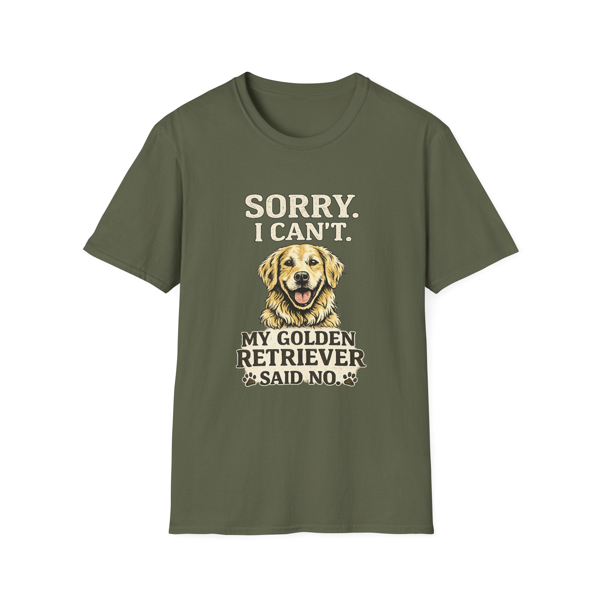 Golden Retriever T-Shirt — "Sorry. I Can’t. My Golden Retriever Said No."